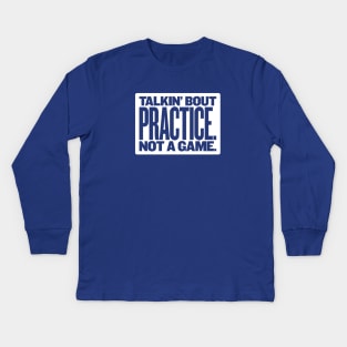 Practice Kids Long Sleeve T-Shirt